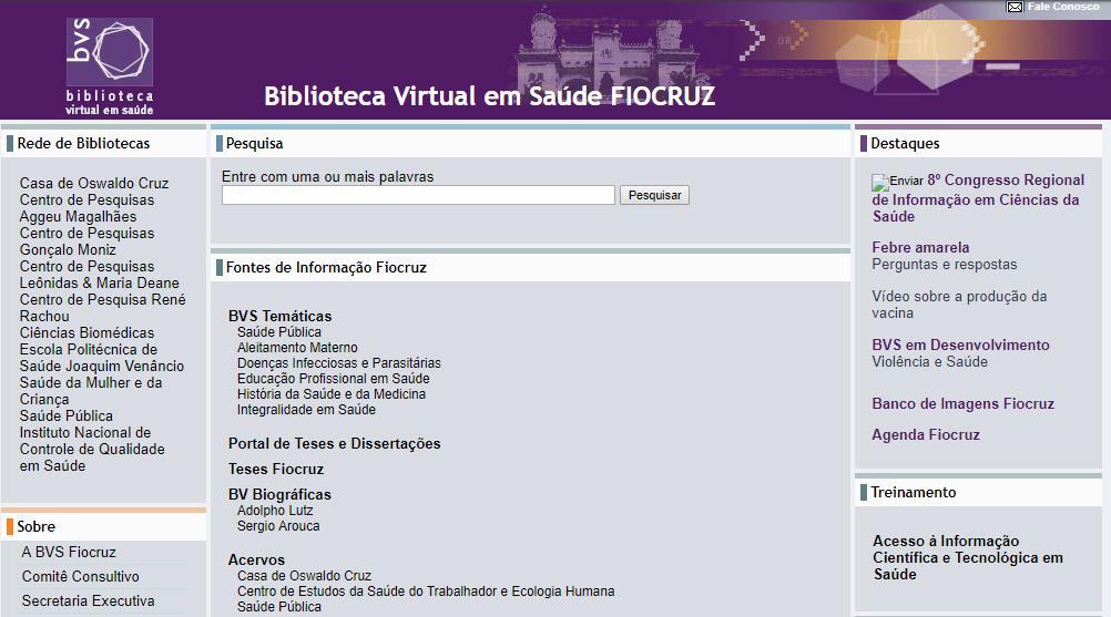 Em novembro do mesmo ano é lançado o portal BVS Fiocruz, reunindo através de pesquisa integrada não só as