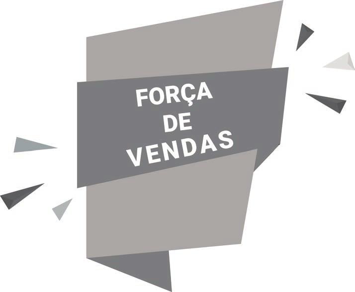 FORÇA DE VENDAS PRODUTOS EXCLUSIVOS Desenvolvidos em parceria entre Rede Lojacorr e Seguradoras.