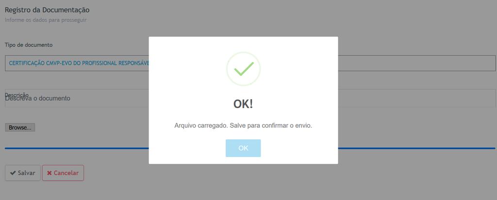 Após finalizar o preenchimento dos campos corretamente, você poderá clicar no botão Salvar para continuar na página e cadastrar um novo equipamento, ou no botão Salvar e Avançar, para seguir para o