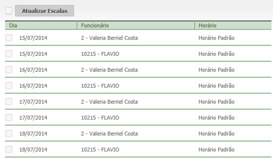 Surgirá uma tela com as escalas de horário. Caso queira actualizar algum item, selecione-o e clique em Actualizar Escalas.