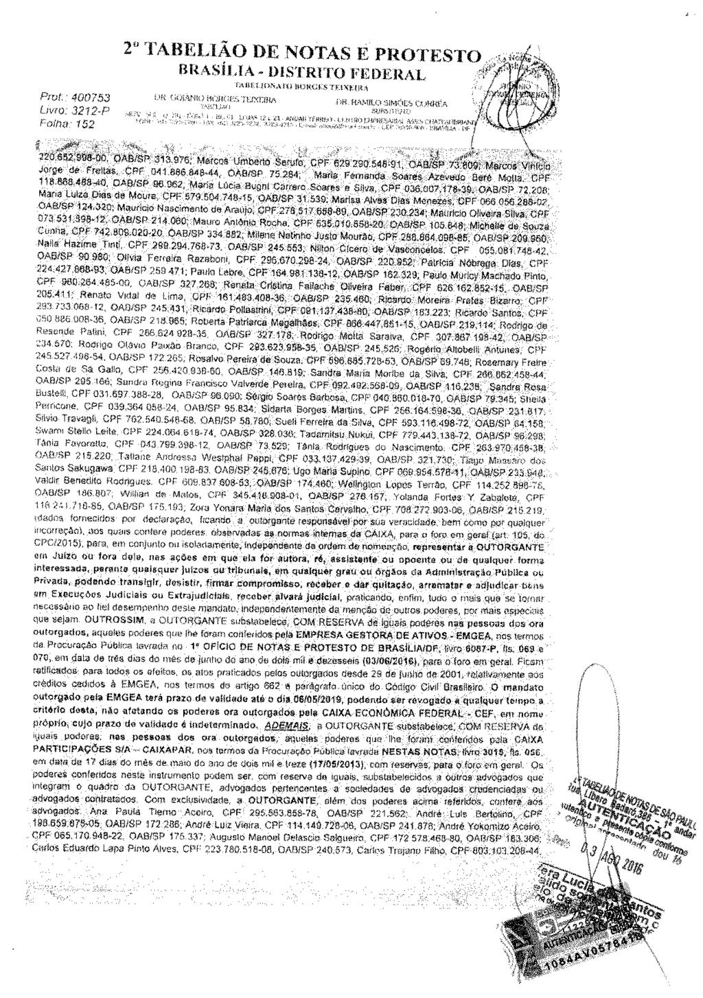 fls. 222 Este documento é cópia do original, assinado digitalmente por DANIEL ZORZENON NIERO e Tribunal de Justica do Estado de Sao Paulo, protocolado em 07/11/2018 às 11:13, sob o número