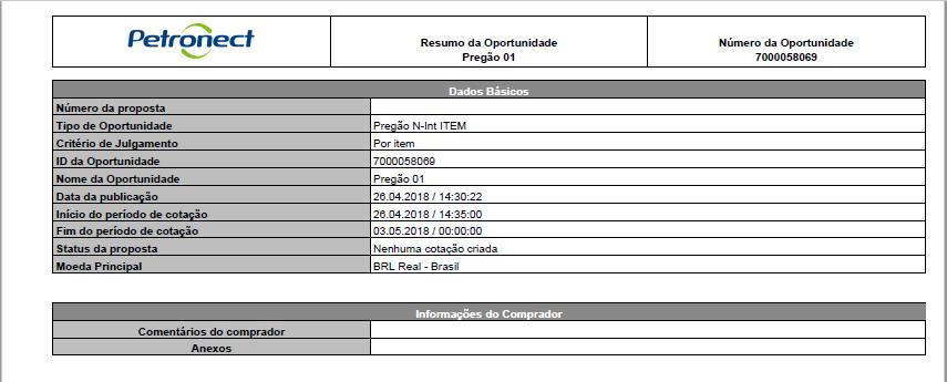 Envio de Proposta Ao baixar o arquivo do Resumo da Oportunidade o fornecedor tem acesso a