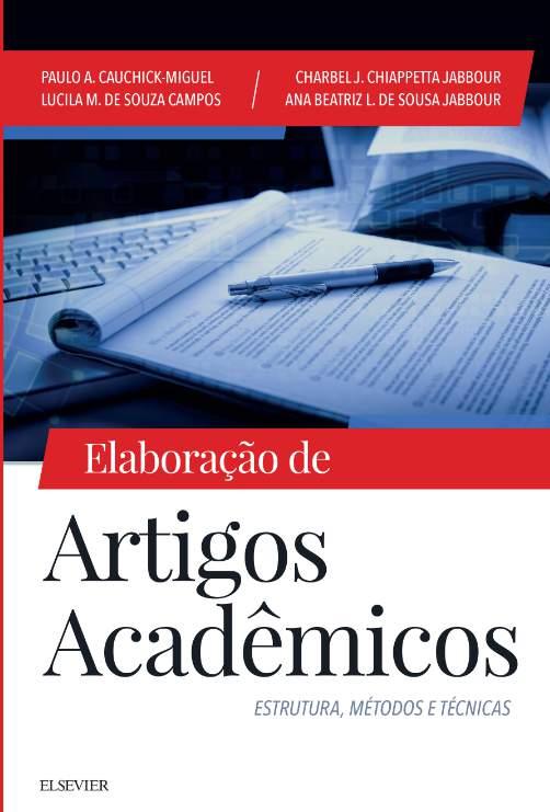 Referência de Suporte Elaboração de Artigos Acadêmicos Paulo A.