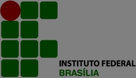 RESOLUÇÃO Nº 03 /2017/CS-IFB O Presidente do Conselho Superior do INSTITUTO FEDERAL DE BRASÍLIA, nomeado pelo Decreto de 05 de maio de 2015, publicada no Diário Oficial da União em 06 de maio de
