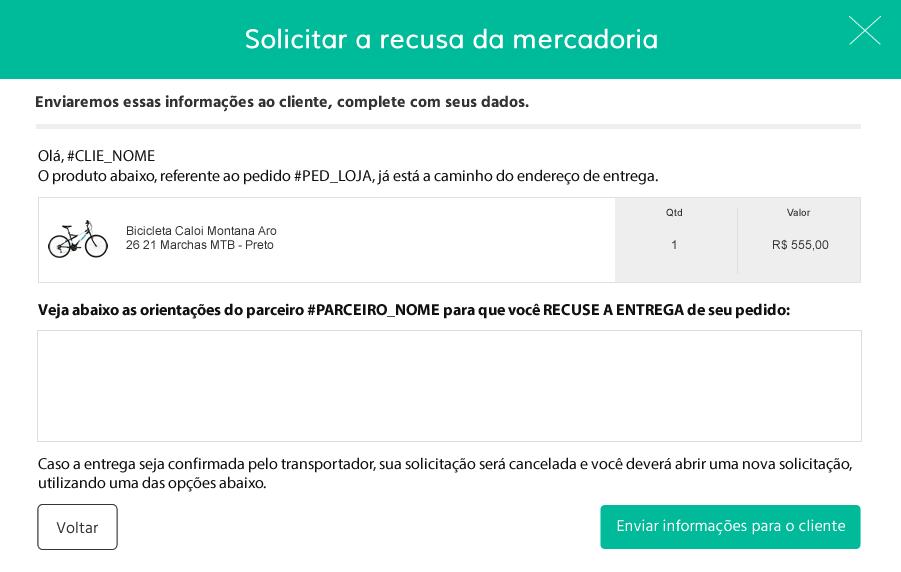 TROCA E REEMBOLSO Por padrão vai uma orientação para recusa, mas