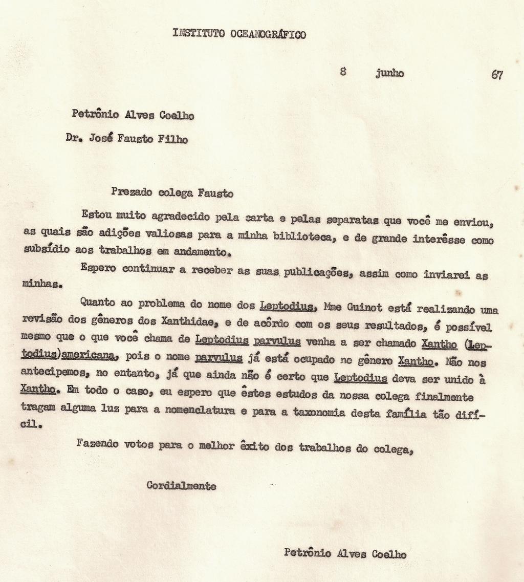 Figura 2 - Carta enviada pelo Prof. Petrônio Coelho ao Prof. Fausto Filho, em junho de 1967, onde trocam informações sobre o gênero Leptodius (atualmente Xanthodius).