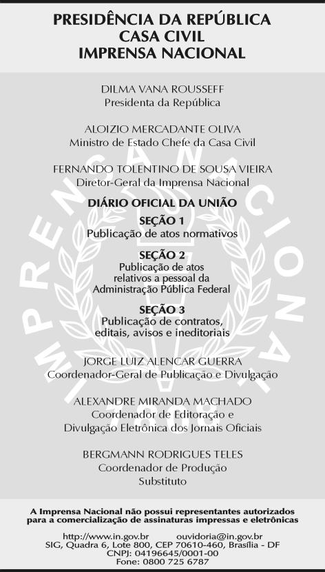 2 ISSN 1677-7042 1 Nº 152, terça-feira, 11 de agosto de 2015 N o - 2.144 - Altera e renova a inscrição do aeródromo público de Palmas/PR - São Sebastião (código OACI: SSPS) no cadastro de aeródromos.