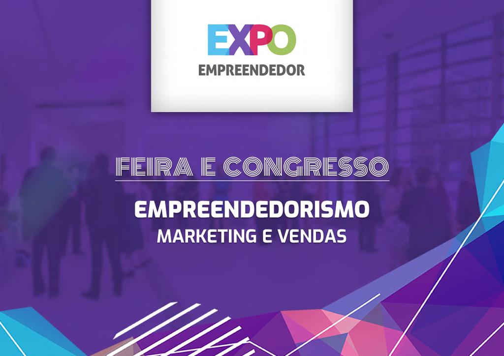 FEIRA E CONGRESSO E M P R E E N D