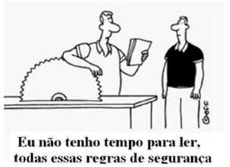 Causas de Acidentes de Trabalho Atos Inseguros : ações ou omissões pelas quais o trabalhador se expõe, voluntariamente ou não, a riscos de acidentes. O Trabalhador é o único responsável!