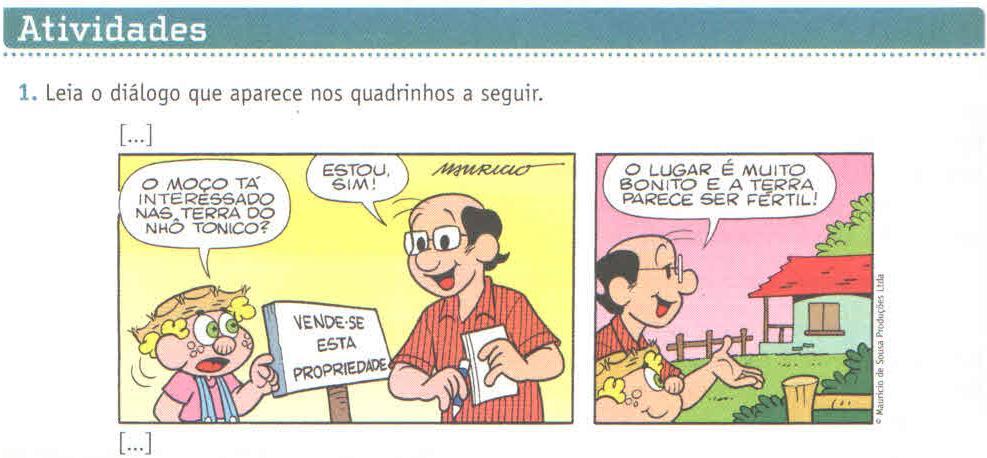 Através deste tipo de texto, o humor faz com que vários conceitos possam ser abordados e aprendidos durante as aulas. Fig.