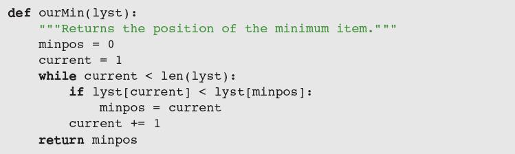 Busca pelo Mínimo A função min( ) de Python retorna o menor item