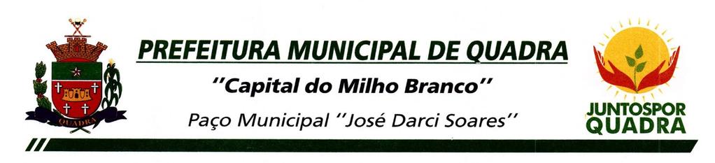 EDITAL DE CHAMADA PÚBLICA Nº 01/2019 PROCESSO Nº 22/2019 OBJETO: AQUISIÇÃO DE GÊNEROS ALIMENTÍCIOS DA AGRICULTURA FAMILIAR PARA ALIMENTAÇÃO ESCOLAR A PREFEITURA MUNICIPAL DE QUADRA, Estado de São