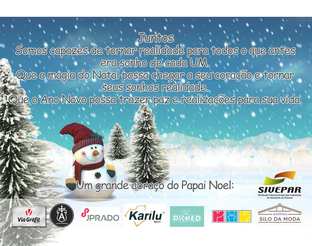 5 AGRADECIMENTO Neste evento especial de Natal o SIVEPAR agradece a todas as indústrias que atenderam aos pedidos das cartinhas.