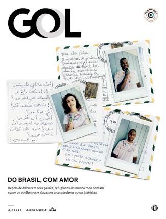 Revista GOL Mídia impressa 110 mil exemplares Distribuição mensal gratuita nas aeronaves Premiada a melhor revista customizada de 2018