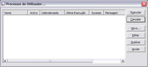 Processos do Utilizador Seleccionando esta opção no menu principal, o utilizador terá acesso a janela de definição de Processos do Utilizador.