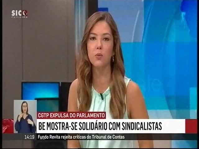 A14 SIC Notícias Duração: 00:00:36 OCS: SIC Notícias - Jornal das Duas ID: 81635017 20-07-2019 14:19 CGTP expulsa do Parlamento