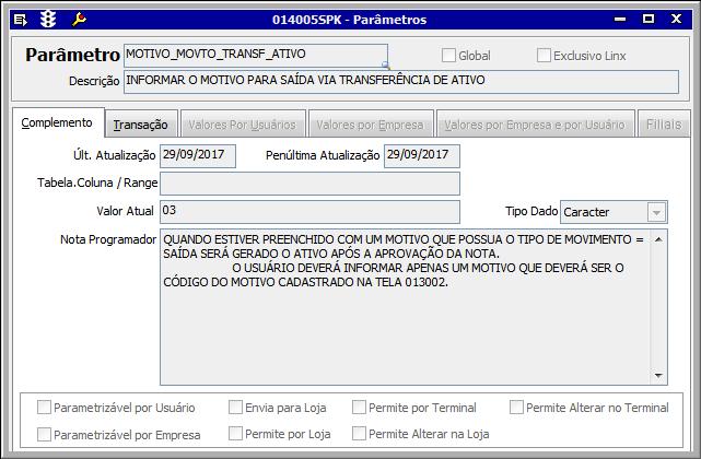 Os motivos de movimento devem ser previamente cadastrados na tela 013002 - Cadastro de Motivo de Movimento e, para gerar a movimentação automática do ativo, ao cadastrar o motivo a coluna Tipo de