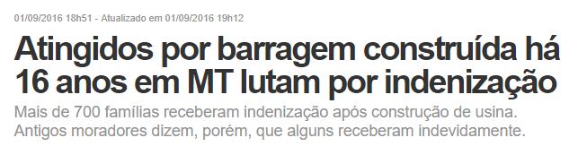 Notícias Em 2003, as colônias de pescadores de Cuiabá, Barão de Melgaço, Nobres, Santo Antônio de Leverger, Rosário Oeste e Várzea Grande, entraram com uma ação contra Furnas, pedindo