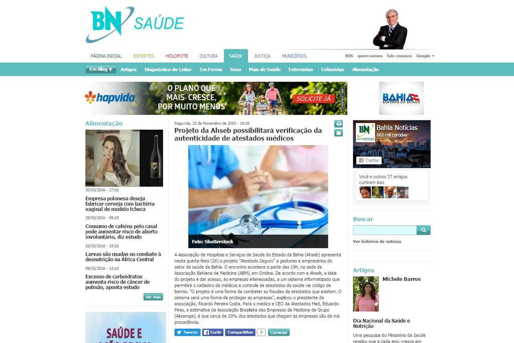 Veículo: Bahia Notícias Data: 23/11/2015 Seção: Saúde Página: http://www.bahianoticias.com.