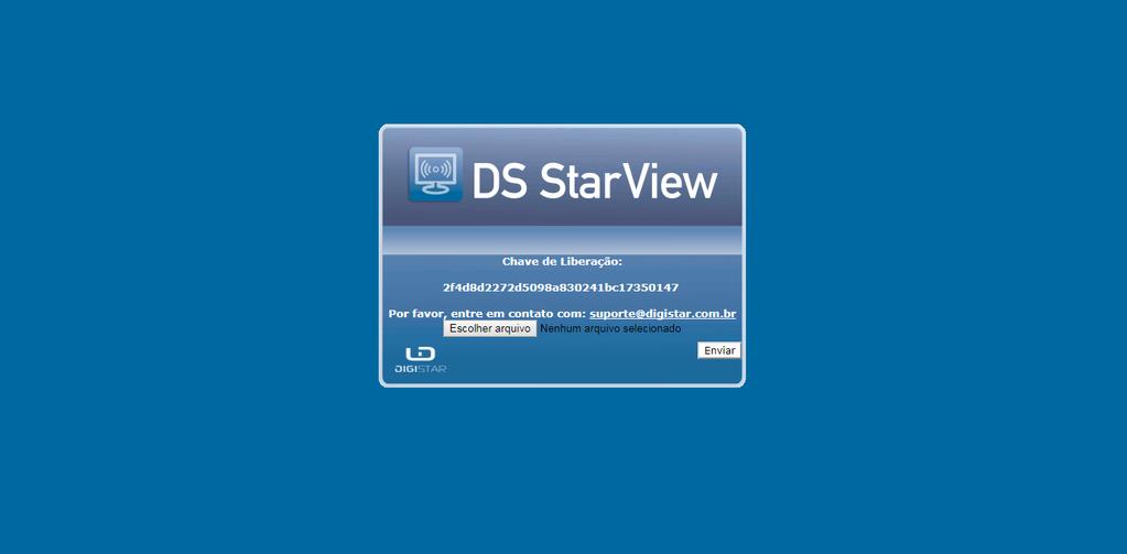 Página Web DS Starview Acessando a página Web No navegador, coloque o endereço do DS Starview (IP) /dsstarview EX: 192.168.25.