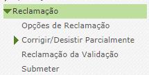 2.3 Módulo de reclamação Após entrada no ecrã inicial, o utilizador deverá selecionar o separador Situação Profissional.