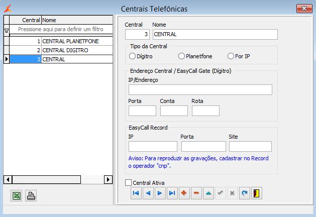 Tipo da Central: Marque a opção conforme a central telefônica contratada; Para centrais Dígitro: Preencha os campos "IP/Endereço", "Porta", "Conta" e "Rota", que são fornecidos pelo fornecedor do