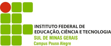 MINISTÉRIO DA EDUCAÇÃO INSTITUTO FEDERAL DE EDUCAÇÃO, CIÊNCIA E TECNOLOGIA SUL DE MINAS GERAIS -