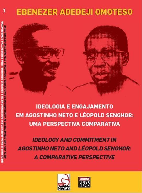 Lançamento do livro de Ebenezer Adedeji Omoteso, "Ideologia e engajamento em Agostinho Neto e Léopold Senghor: uma perspectiva comparativa". Ebenezer Adedeji Omoteso (M.A., Ph.D.