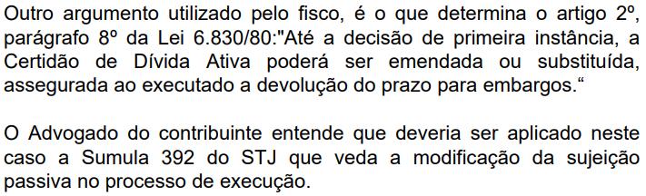 392, STJ - A Fazenda Pública pode substituir a certidão de dívida ativa (CDA) até a prolação