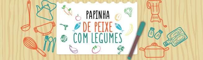 INGREDIENTES 2 colheres (sopa) de peixe sem espinha, cortado em pequenos pedaços 1 batata pequena picada 1/2 xícara