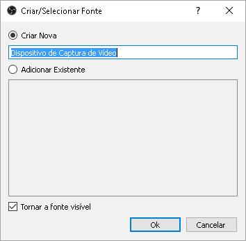 adicionar a webcam: Será exibido menu para