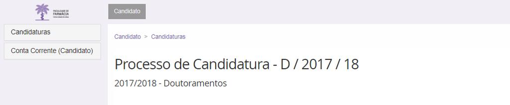 2. Matrícula O processo de matrícula inicia-se no separador Candidato.