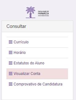 7. Propinas Após verificação de que foi efetuada a matrícula correta, os Serviços Académicos procedem à criação das propinas e dos emolumentos associados à matrícula (taxa de matrícula e seguro