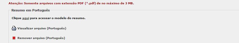 ATENÇÃO: Não serão aceitos resumos que estejam fora do padrão solicitado ou com mais de uma página.