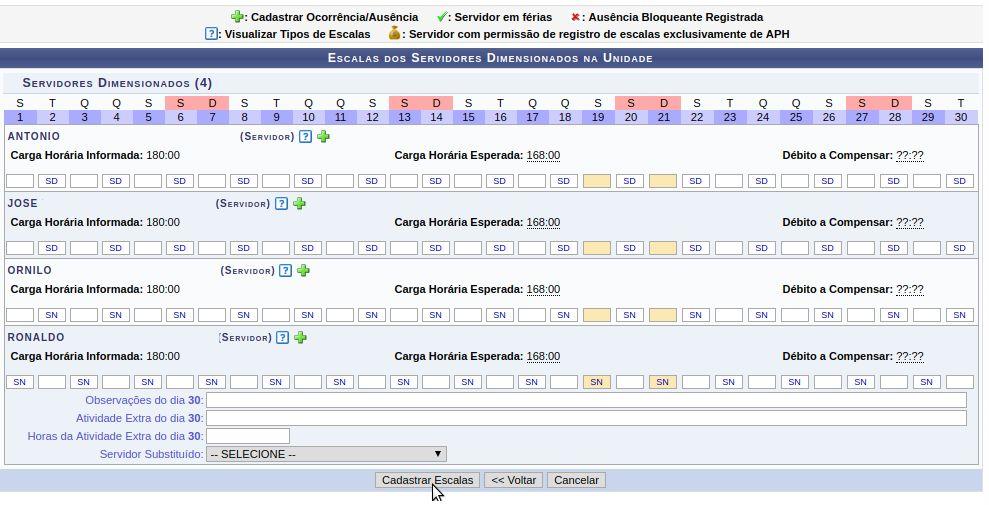 Figura 33. Cadastrar Escalas. O sistema exibirá uma mensagem de confirmação.