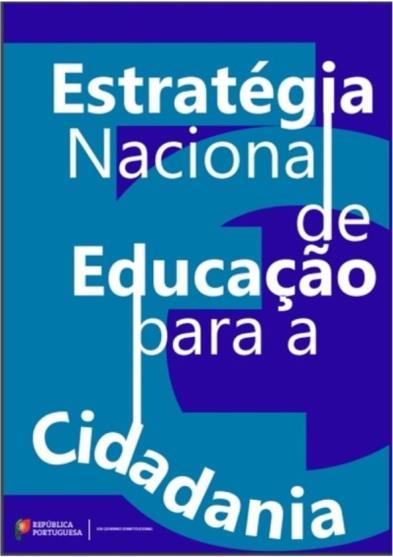 Estratégia Nacional de Educação para a Cidadania (ENEC) 1º Grupo Direitos Humanos Igualdade de Género Interculturalidade Desenvolvimento Sustentável Educação Ambiental Saúde 2º Grupo Sexualidade