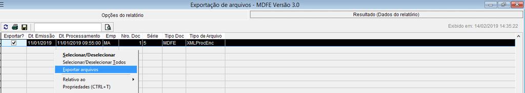 buscas do registro clicar em prosseguir para exibir o registro; Acione o menu de