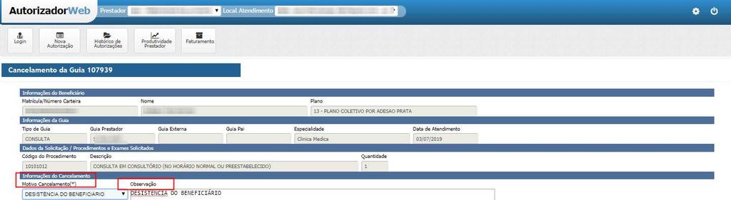 Na tela de cancelamento de guia, informe o motivo do cancelamento e uma observação, após o preenchimento dos