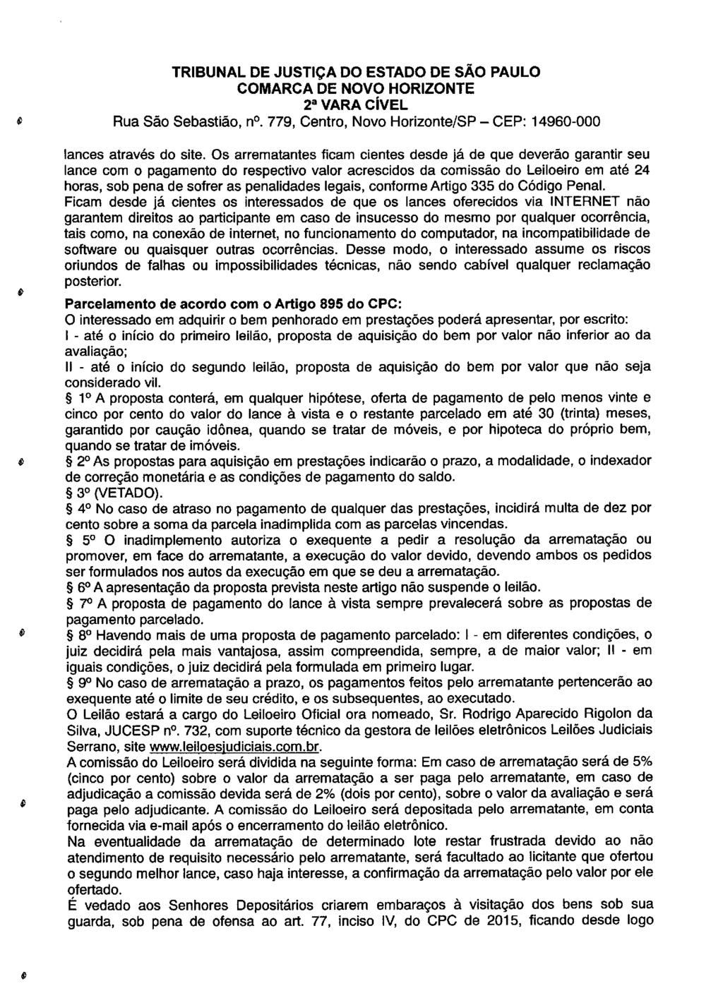 fls. 101 Este documento é cópia do original, assinado digitalmente por LUZIA REGIS DE OLIVEIRA DUARTE, liberado nos autos em 08/05/2019 às 15:14.