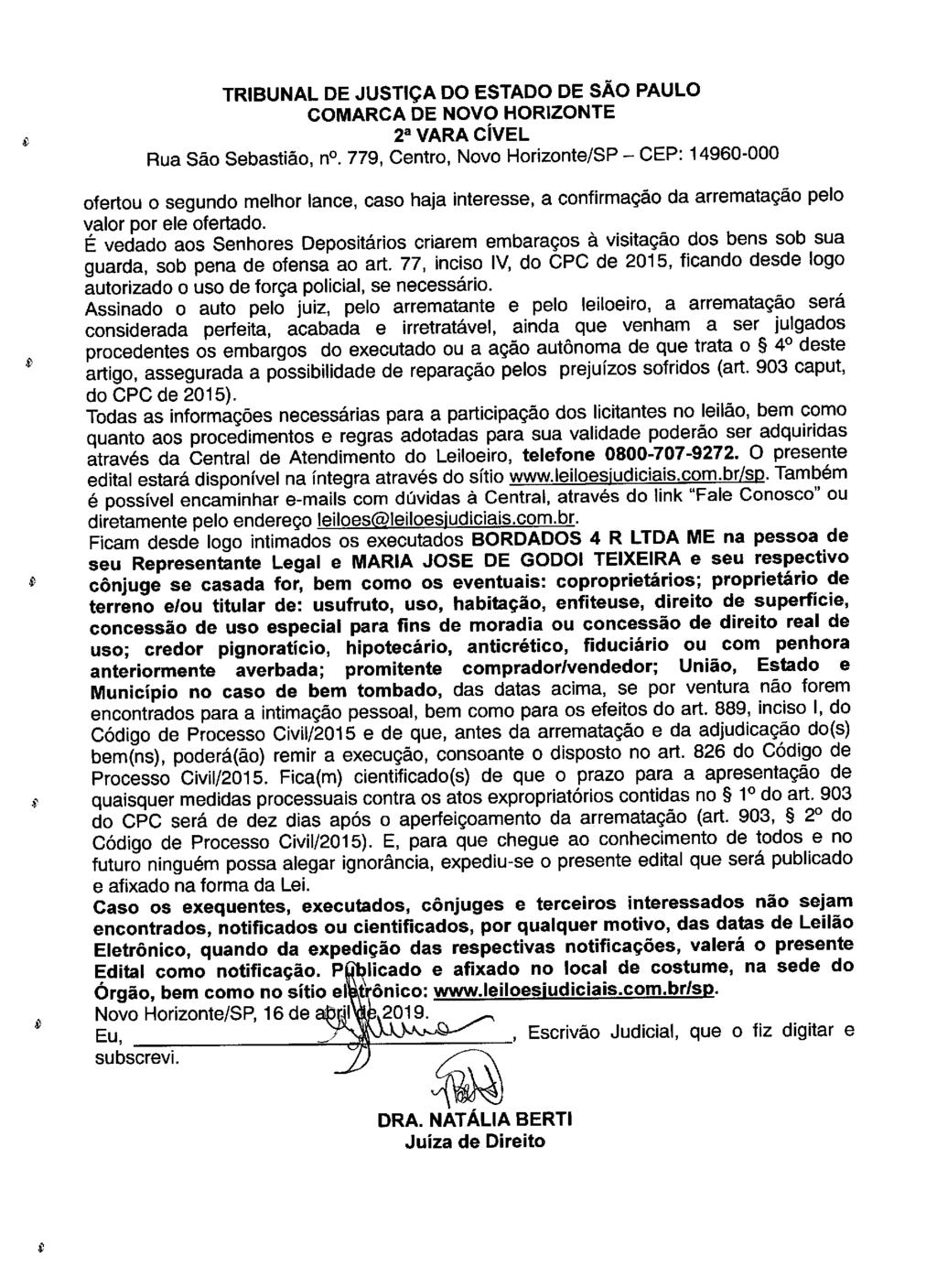 fls. 138 Este documento é cópia do original, assinado digitalmente por LUZIA REGIS DE OLIVEIRA DUARTE, liberado nos autos em 05/06/2019 às 16:27.