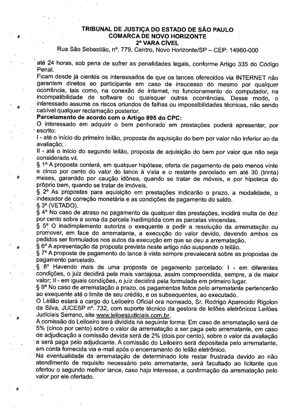 fls. 107 Este documento é cópia do original, assinado digitalmente por LUZIA REGIS DE OLIVEIRA DUARTE, liberado nos autos em 19/06/2019 às 13:14.