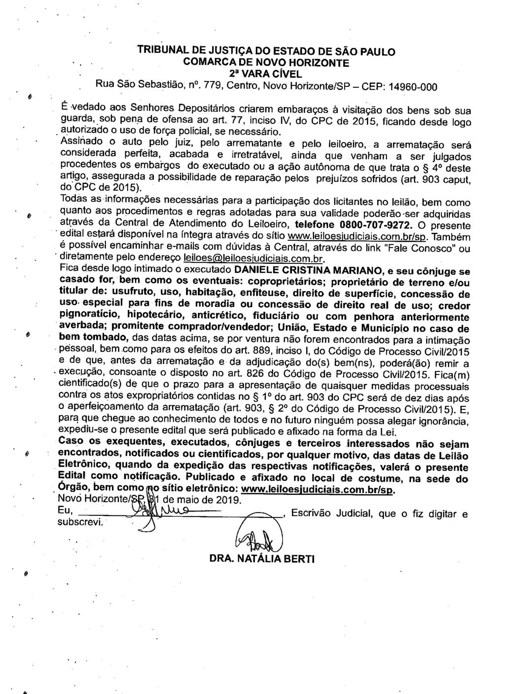 fls. 108 Este documento é cópia do original, assinado digitalmente por LUZIA REGIS DE OLIVEIRA DUARTE, liberado nos autos em 19/06/2019 às 13:14.