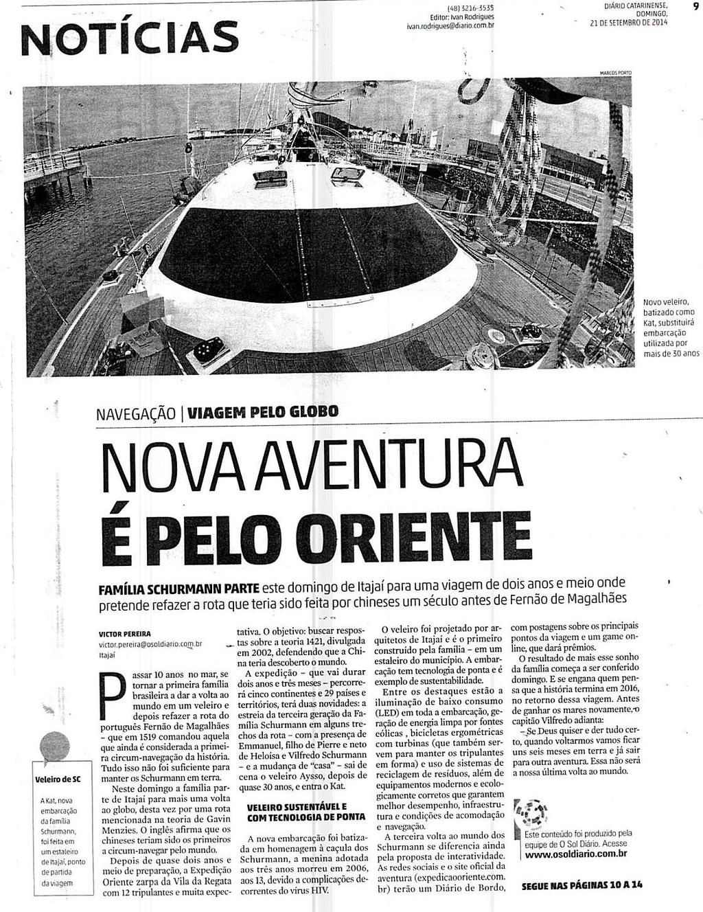 Diário Catarinense Notícias Nova aventura é pelo oriente Nova aventura é pelo oriente / Família Schurmann / Fernão de Magalhães /