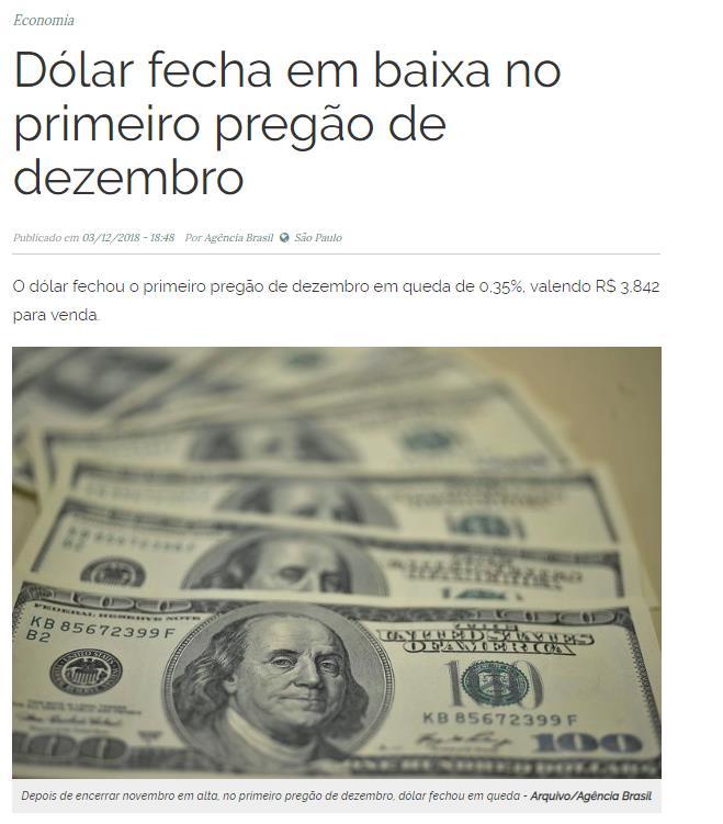 Título: Dólar fecha em baixa no primeiro pregão de dezembro Veículo: Agência Brasil Data: 03.12.