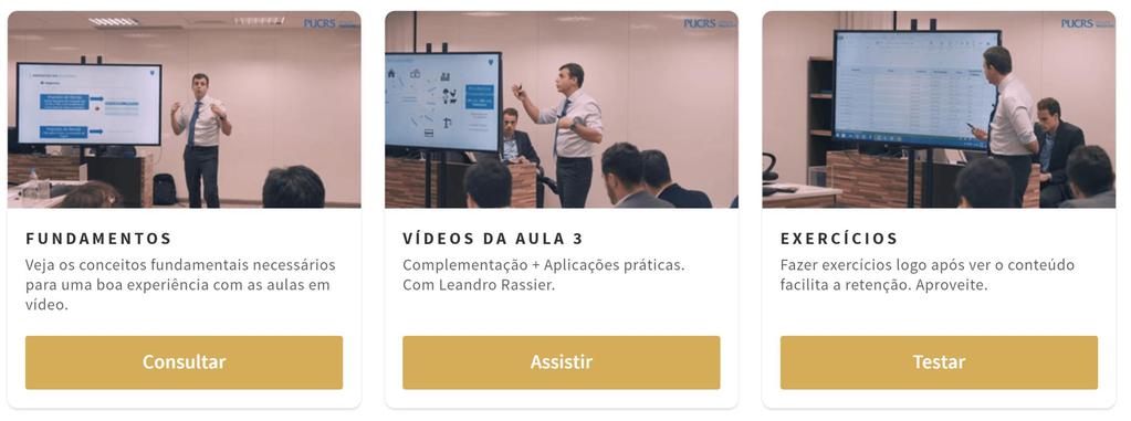 AULA 3 Nas próximas páginas você terá os conteúdos da 3ª aula dessa disciplina. Os fundamentos são opcionais.