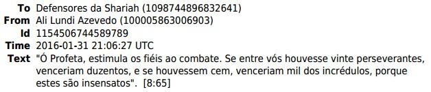 Entre os dias 31 JAN 2016 e 04 FEV 2016, ALI LUNDI publica uma série de textos, aparentemente acompanhados de imagens, contendo a hashtag #EstadoIslâmico, fazendo referência a Saneamento básico,