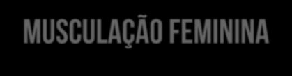 APRESENTAÇÃO As informações retratadas neste livro têm como único objetivo informar e educar sobre o treino de hipertrofia para mulheres.