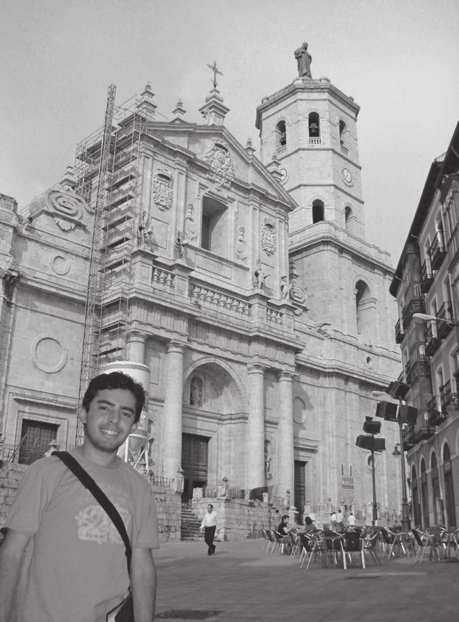 Em Valladolid, Gerson aprendeu mais sobre patrimônio Foto: Álbum de família As chances de estudar no exterior O sonho de estudar fora do País, ampliando e enriquecendo conhecimentos adquiridos na