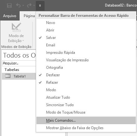 2. No menu exibido, clique em Mais Comandos; 3. Será aberta a janela Opções do Access; 4.