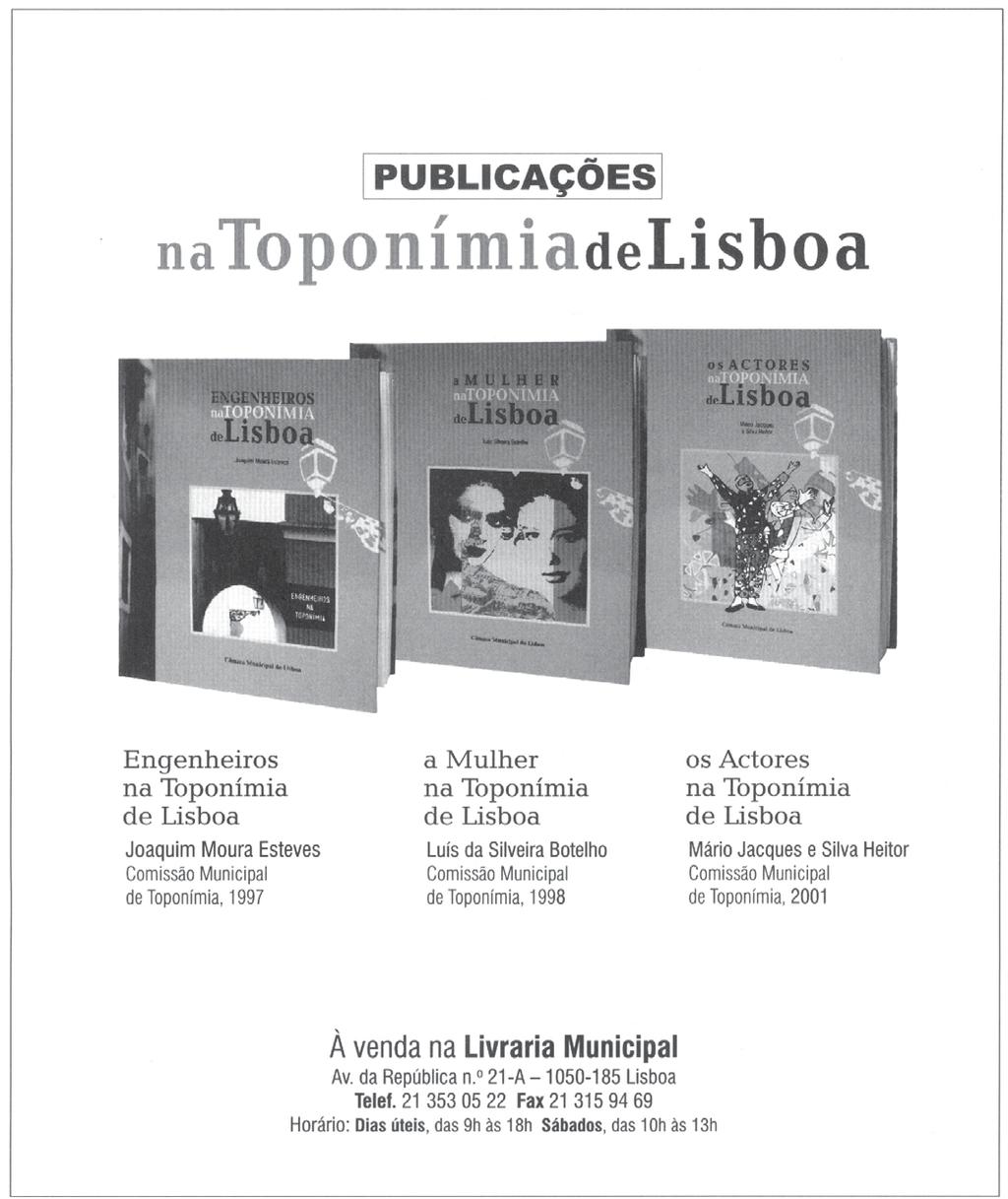 40 CÂMARA DE LISBOA Publica-se às 5. as -feiras ISSN: 0873-0296 Depósito Legal n.